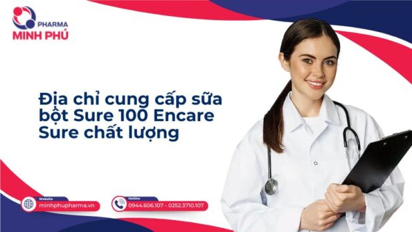 Địa chỉ cung cấp sữa bột Sure 100 Encare Sure chất lượng